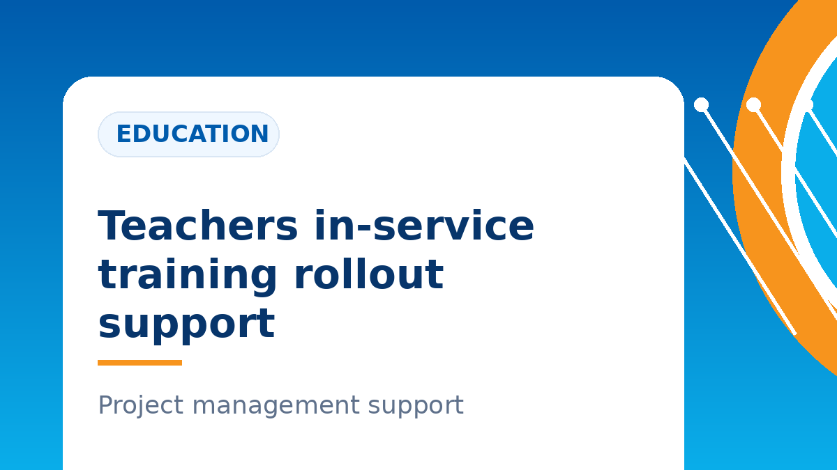 Teachers in-service training rollout support